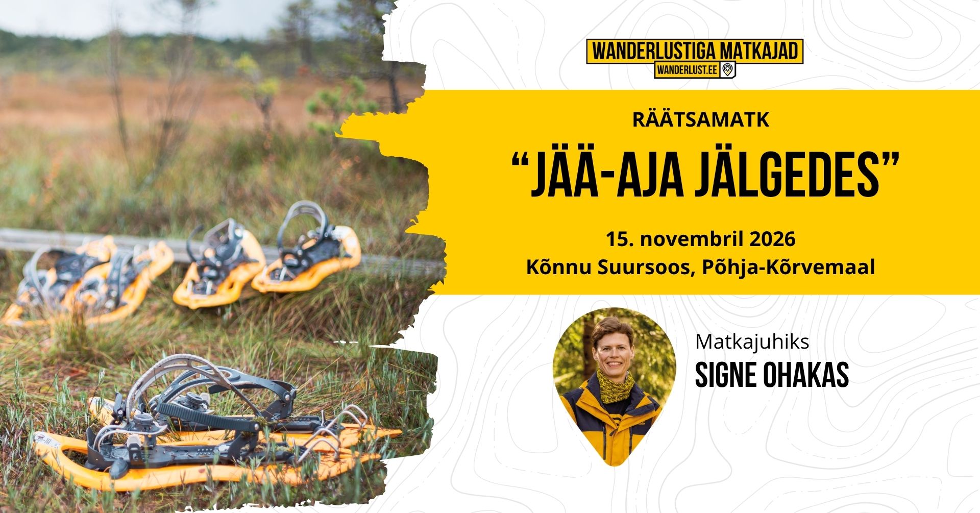 17-10-2026-raatsamatk-jaa-aja-jalgedes-konnu-suursoos